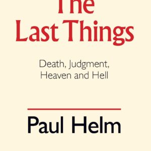 The Last Things
