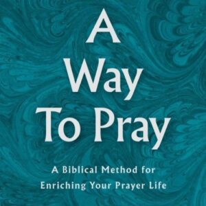 A Way to Pray