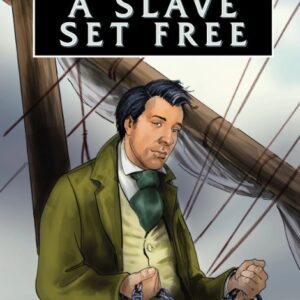John Newton - A Slave Set Free