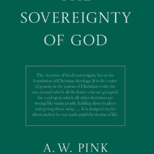 The Sovereignty of God