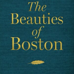 The Beauties of Boston
