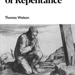 The Doctrine of Repentance