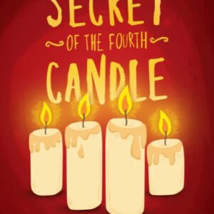 The Secret of the Fourth Candle