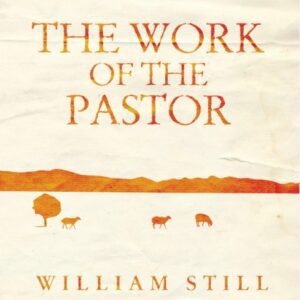 The Work of the Pastor
