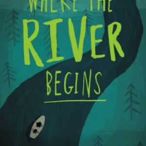 Where the River Begins