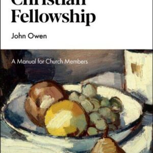 Duties of Christian Fellowship