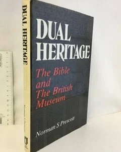 Dual Heritage: The Bible and the British Museum