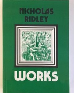 Works of Nicholas Ridley