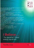I Believe.. The Apostles's Creed Simply explained