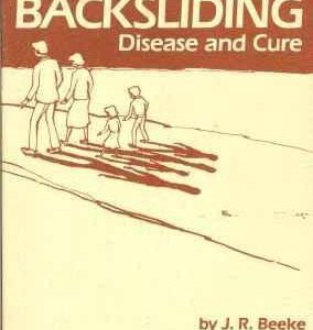 Backsliding: Disease and Cure