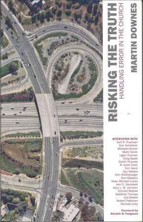 Risking the Truth: Handling Error in the Church