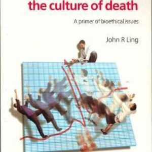 Responding to the Culture of Death