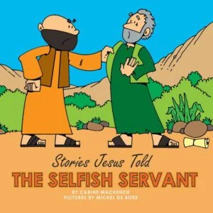 The Selfish Servant
