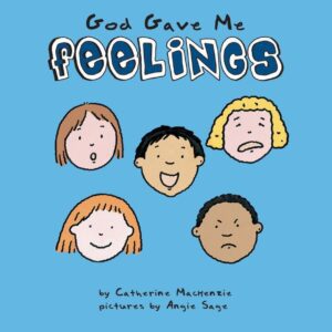 God Gave Me Feelings