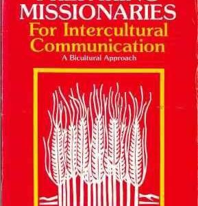 Preparing Missionaries for Intercultural Communication