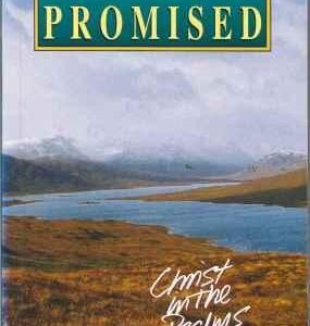 Son Is Promised: Christ in the Psalms