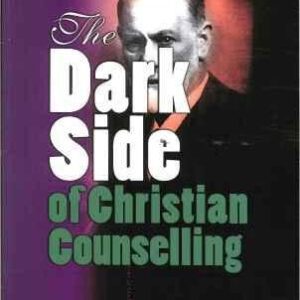 Dark Side of Christian Counselling