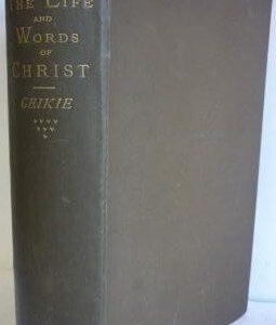 Life and Words of Christ