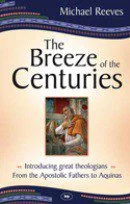 The Breeze of the Centuries
