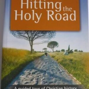 Hitting the Holy Road