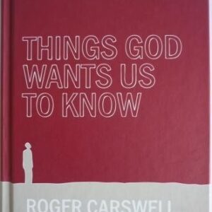 Things God Wants Us To Know