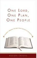 One Lord, One Plan, One People