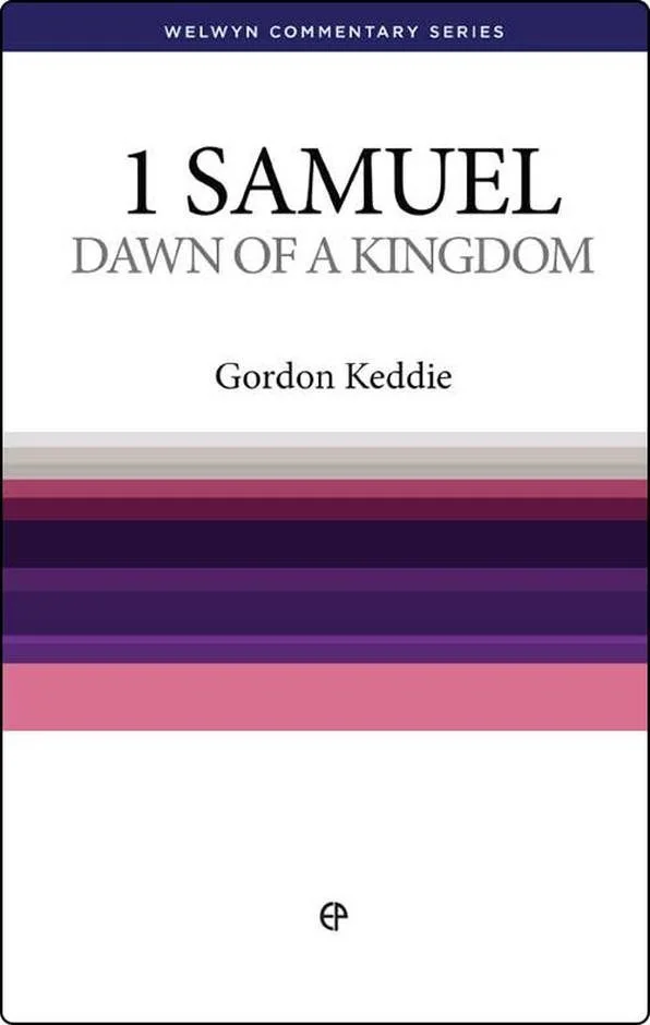Dawn of a Kingdom - 1 Samuel