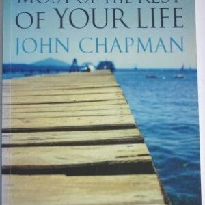 Making the Most of the Rest of Your Life