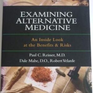 Examining Alternative Medicine