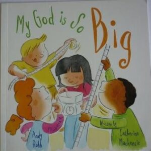 My God is So Big