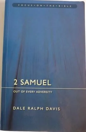 2 Samuel: Out of Every Adversity