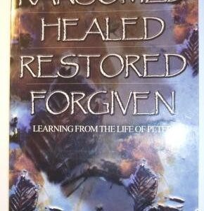 Ransomed, Healed, Restored, Forgiven