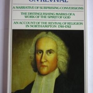 Jonathan Edwards on Revival