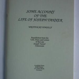 Some Account of the Life of Tanner
