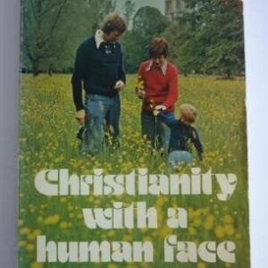 Christianity With a Human Face