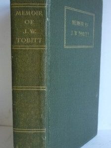 Memoir of J W Tobitt