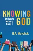 Knowing God - Scripture Memory Book 1