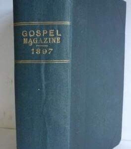 Gospel Magazine 1897
