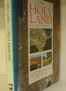 Holy Land: A Unique Perspective