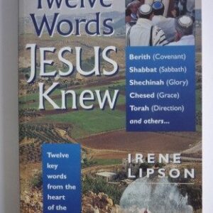 Twelve Words Jesus Knew