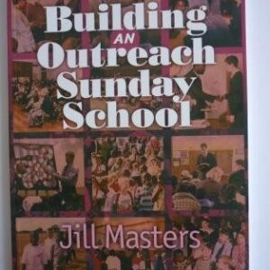 Building an Outreach Sunday School