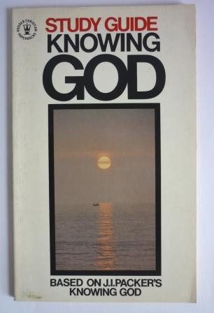 Knowing God Study Guide