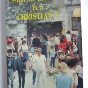What in the World is a Christian?