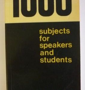 1000 Subjects for Speakers and Students