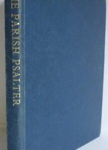 Parish Psalter: Psalms of David Pointed for Chanting