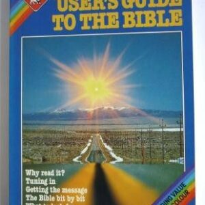 User's Guide to the Bible