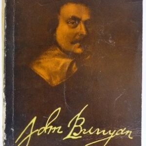 John Bunyan: A Story of His Life