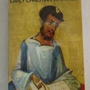 Early Christian Writings: The Apostolic Fathers