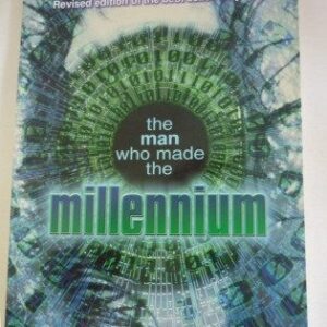 Man Who Made the Millennium