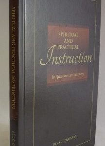 Spiritual and Practical Instruction in Questions and Answers